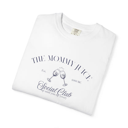 Mommy Juice Society Club