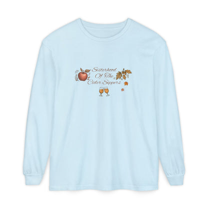 Sisterhood Of The Cider Sippers Long Sleeve