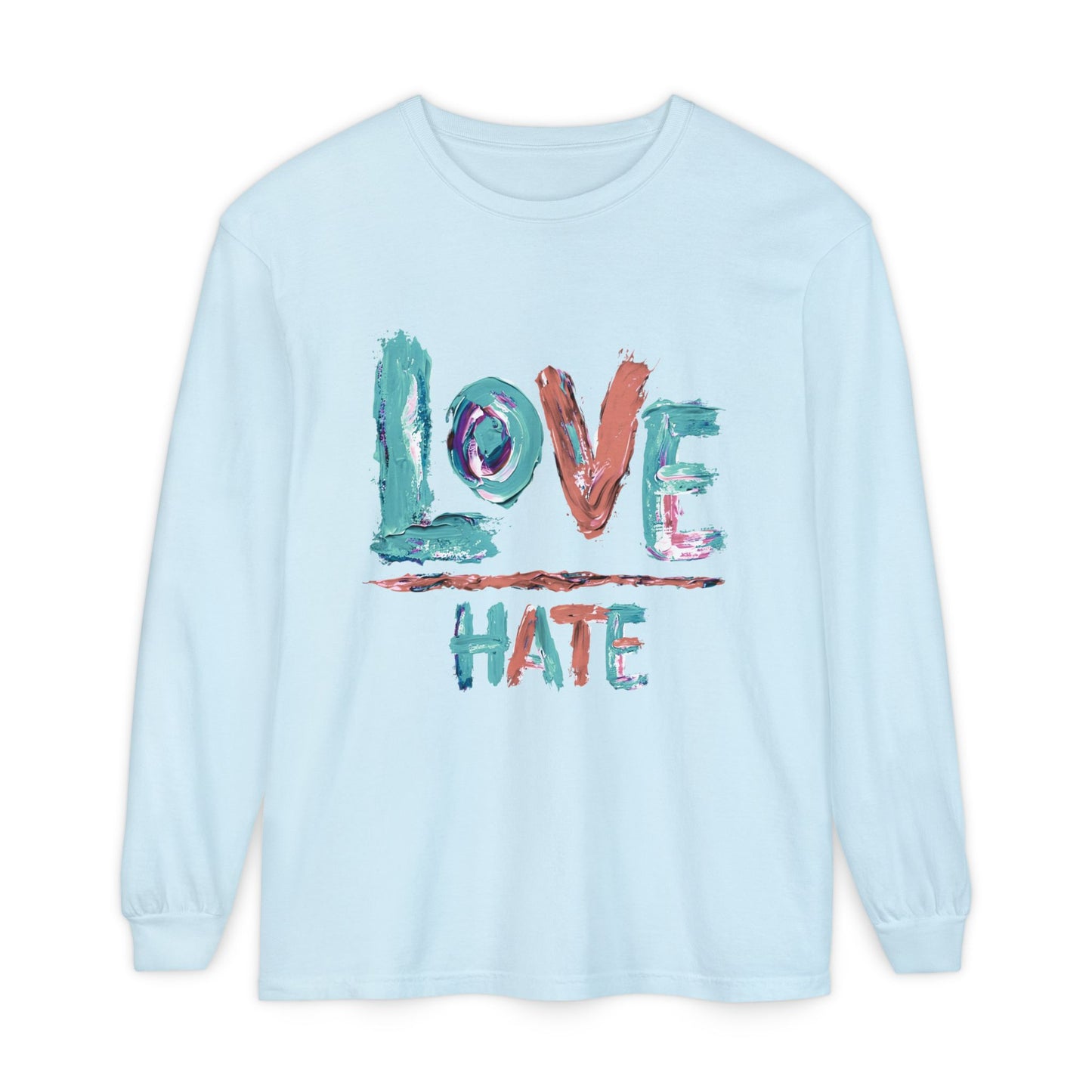 Love Over Hate Long Sleeve